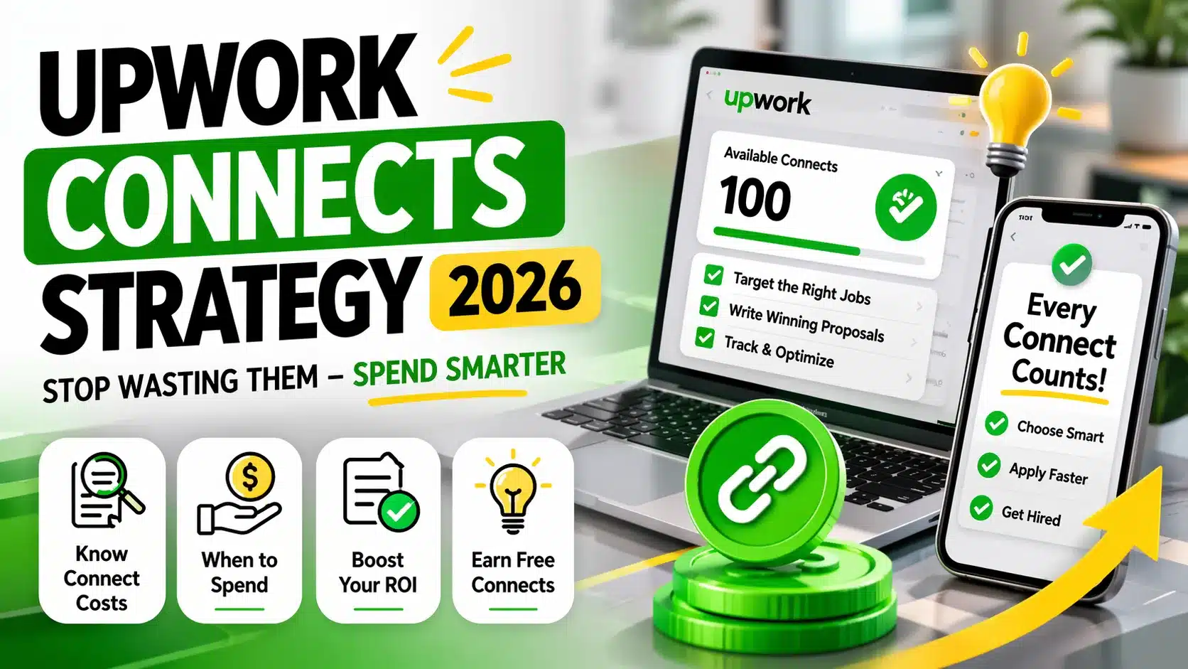 Upwork Connects Strategy 2026: Stop Wasting Them 4 Upwork Connects Strategy 2026: Stop Wasting Them